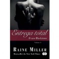Coleção O caso Blackstone - Entrega Total #2 - Raine Miller